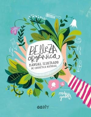 BELLEZA ORGÁNICA | 9788425230790 | GODAS, MARU | Llibreria Aqualata | Comprar llibres en català i castellà online | Comprar llibres Igualada