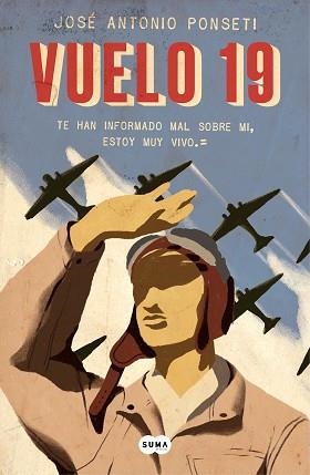 VUELO 19 | 9788491292470 | PONSETI, JOSÉ ANTONIO | Llibreria Aqualata | Comprar llibres en català i castellà online | Comprar llibres Igualada