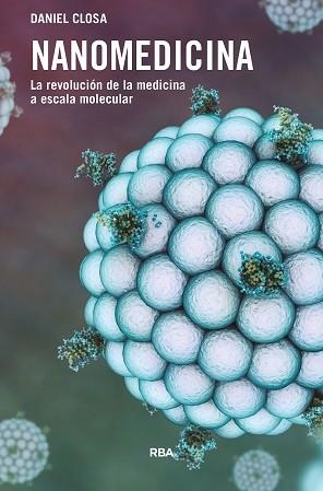 NANOMEDICINA | 9788491873419 | CLOSA, DANIEL | Llibreria Aqualata | Comprar llibres en català i castellà online | Comprar llibres Igualada