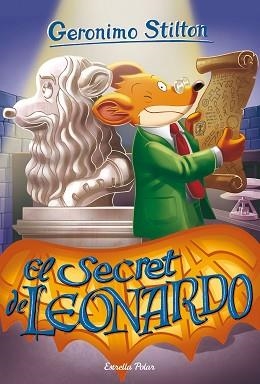 GERONIMO STILTON 75. EL SECRET DE LEONARDO | 9788491377771 | STILTON, GERONIMO | Llibreria Aqualata | Comprar llibres en català i castellà online | Comprar llibres Igualada