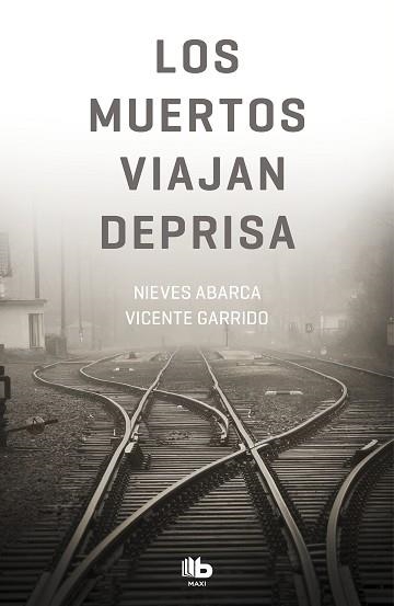 MUERTOS VIAJAN DEPRISA, LOS | 9788490707364 | ABARCA, NIEVES / GARRIDO, VICENTE | Llibreria Aqualata | Comprar llibres en català i castellà online | Comprar llibres Igualada