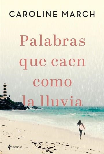 PALABRAS QUE CAEN COMO LA LLUVIA | 9788408206835 | MARCH, CAROLINE | Llibreria Aqualata | Comprar llibres en català i castellà online | Comprar llibres Igualada