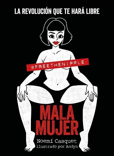 MALA MUJER | 9788417560898 | CASQUET, NOEMÍ / ANDYN | Llibreria Aqualata | Comprar llibres en català i castellà online | Comprar llibres Igualada