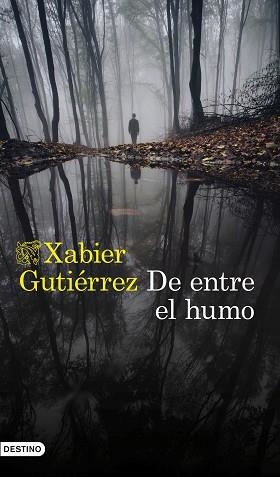 DE ENTRE EL HUMO | 9788423355549 | GUTIÉRREZ, XABIER | Llibreria Aqualata | Comprar llibres en català i castellà online | Comprar llibres Igualada