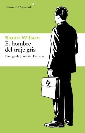 HOMBRE DEL TRAJE GRIS, EL | 9788492663019 | WILSON, SLOAN | Llibreria Aqualata | Comprar llibres en català i castellà online | Comprar llibres Igualada