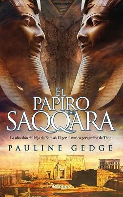 PAPIRO DE SAQQARA, EL | 9788416970759 | GEDGE, PAULINE | Llibreria Aqualata | Comprar llibres en català i castellà online | Comprar llibres Igualada