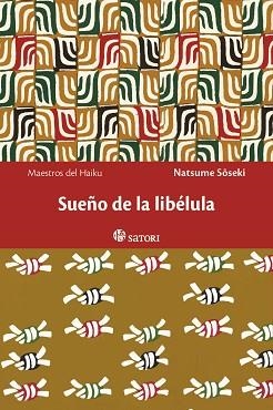 SUEÑO DE LA LIBÉLULA | 9788494112508 | NATSUME, SOSEKI | Llibreria Aqualata | Comprar llibres en català i castellà online | Comprar llibres Igualada