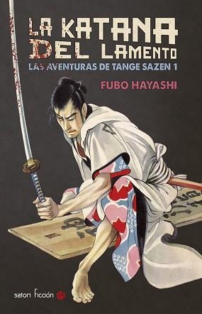 KATANA DEL LAMENTO, LA | 9788494286131 | HAYASHI, FUBO | Llibreria Aqualata | Comprar llibres en català i castellà online | Comprar llibres Igualada