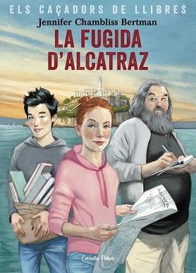 FUGIDA D'ALCATRAZ, LA | 9788491377658 | CHAMBLISS BERTMAN, JENNIFER | Llibreria Aqualata | Comprar llibres en català i castellà online | Comprar llibres Igualada