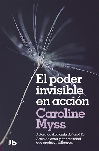 PODER INVISIBLE EN ACCIÓN, EL | 9788490708309 | MYSS, CAROLINE | Llibreria Aqualata | Comprar llibres en català i castellà online | Comprar llibres Igualada