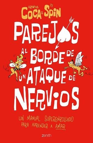 PAREJAS AL BORDE DE UN ATAQUE DE NERVIOS | 9788408208358 | COCA, ARANTXA/SPIN, J. J. | Llibreria Aqualata | Comprar libros en catalán y castellano online | Comprar libros Igualada