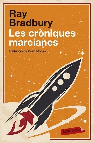 CRÒNIQUES MARCIANES, LES | 9788499308746 | BRADBURY, RAY | Llibreria Aqualata | Comprar llibres en català i castellà online | Comprar llibres Igualada