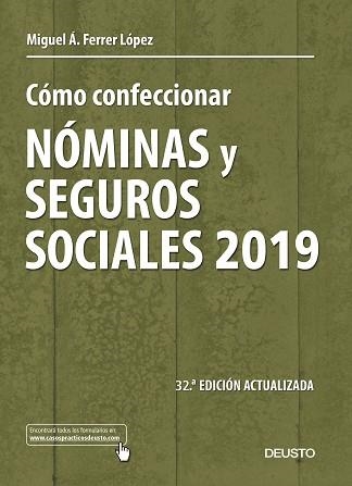 CÓMO CONFECCIONAR NÓMINAS Y SEGUROS SOCIALES 2019 | 9788423430475 | FERRER LÓPEZ, MIGUEL ÁNGEL | Llibreria Aqualata | Comprar llibres en català i castellà online | Comprar llibres Igualada