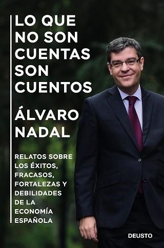 LO QUE NO SON CUENTAS SON CUENTOS | 9788423430482 | NADAL, ÁLVARO | Llibreria Aqualata | Comprar llibres en català i castellà online | Comprar llibres Igualada