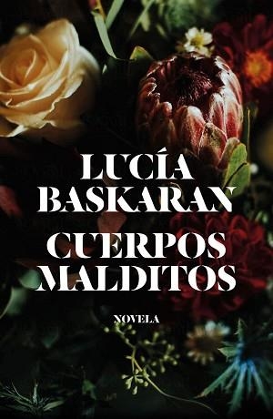 CUERPOS MALDITOS | 9788499987422 | BASKARAN, LUCÍA | Llibreria Aqualata | Comprar llibres en català i castellà online | Comprar llibres Igualada