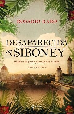 DESAPARECIDA EN SIBONEY | 9788408209270 | RARO, ROSARIO | Llibreria Aqualata | Comprar llibres en català i castellà online | Comprar llibres Igualada