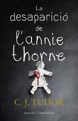 DESAPARICIÓ DE L'ANNIE THORNE, LA | 9788417627157 | TUDOR, C.J. | Llibreria Aqualata | Comprar llibres en català i castellà online | Comprar llibres Igualada