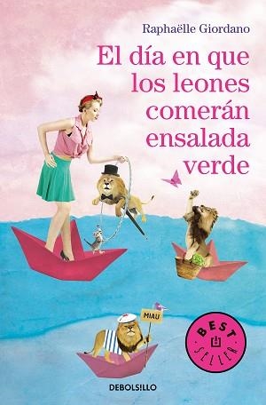 DÍA EN QUE LOS LEONES COMERÁN ENSALADA VERDE, EL | 9788466347167 | GIORDANO, RAPHÄELLE | Llibreria Aqualata | Comprar llibres en català i castellà online | Comprar llibres Igualada