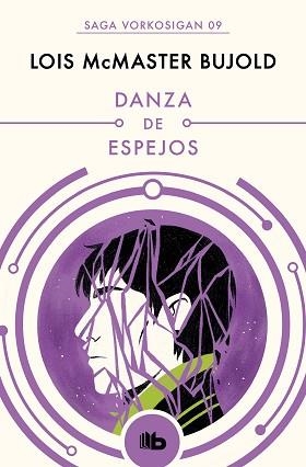 DANZA DE ESPEJOS (LAS AVENTURAS DE MILES VORKOSIGAN 9) | 9788490708613 | BUJOLD, LOIS MCMASTER | Llibreria Aqualata | Comprar llibres en català i castellà online | Comprar llibres Igualada