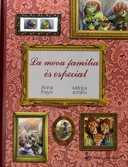 MEVA FAMÍLIA ÉS ESPECIAL, LA | 9788417207175 | RAYO, ANNA | Llibreria Aqualata | Comprar llibres en català i castellà online | Comprar llibres Igualada