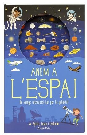 ANEM A L'ESPAI | 9788491376682 | KNAPMAN, TIMOTHY / ROBINS, WESLEY | Llibreria Aqualata | Comprar llibres en català i castellà online | Comprar llibres Igualada