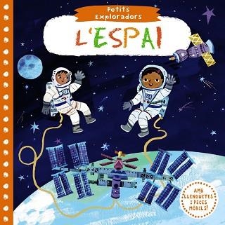 PETITS EXPLORADORS. L'ESPAI | 9788499069746 | VARIOS AUTORES | Llibreria Aqualata | Comprar llibres en català i castellà online | Comprar llibres Igualada