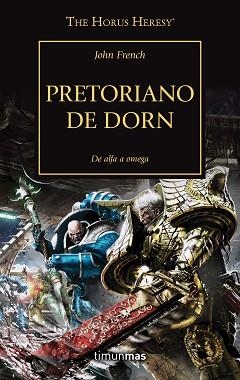 PRETORIANO DE DORN (LA HEREJÍA DE HORUS 39) | 9788445006306 | FRENCH, JOHN | Llibreria Aqualata | Comprar llibres en català i castellà online | Comprar llibres Igualada