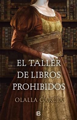 TALLER DE LIBROS PROHIBIDOS, EL | 9788466664332 | GARCÍA, OLALLA | Llibreria Aqualata | Comprar llibres en català i castellà online | Comprar llibres Igualada