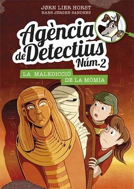 AGÈNCIA DE DETECTIUS NÚM. 2 - 12. LA MALEDICCIÓ DE LA MÒMIA | 9788424664619 | HORST, JORN LIER | Llibreria Aqualata | Comprar llibres en català i castellà online | Comprar llibres Igualada