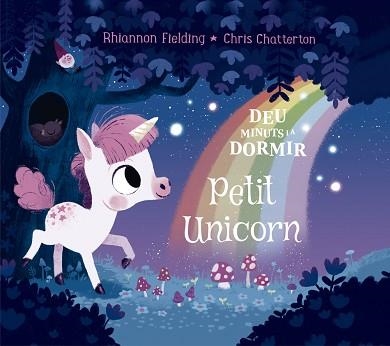 DEU MINUTS I AL LLIT. PETIT UNICORN | 9788424664473 | FIELDING, RHIANNON | Llibreria Aqualata | Comprar llibres en català i castellà online | Comprar llibres Igualada