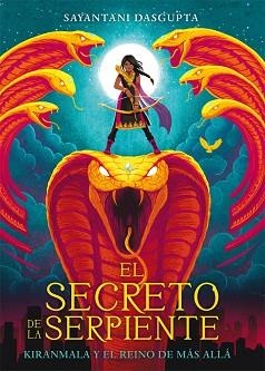 SECRETO DE LA SERPIENTE, EL | 9788424664442 | DASGUPTA, SAYANTANI | Llibreria Aqualata | Comprar llibres en català i castellà online | Comprar llibres Igualada