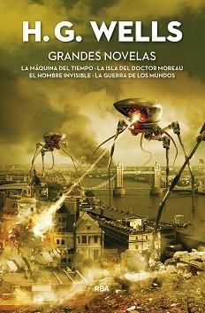 GRANDES NOVELAS (LA MÁQUINA DEL TIEMPO / LA ISLA DEL DOCTOR MOREAU / EL HOMBRE INVISIBLE / LA GUERRA DE LOS MUNDOS) | 9788490568293 | WELLS, HERBERT GEORGE | Llibreria Aqualata | Comprar llibres en català i castellà online | Comprar llibres Igualada