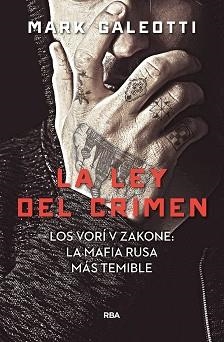 LEY DEL CRIMEN, LA | 9788491872061 | GALEOTTI MARK | Llibreria Aqualata | Comprar llibres en català i castellà online | Comprar llibres Igualada