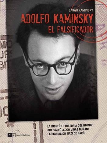 ADOLFO KAMINSKY EL FALSIFICADOR | 9788493904760 | KAMINSKY, SARAH | Llibreria Aqualata | Comprar llibres en català i castellà online | Comprar llibres Igualada