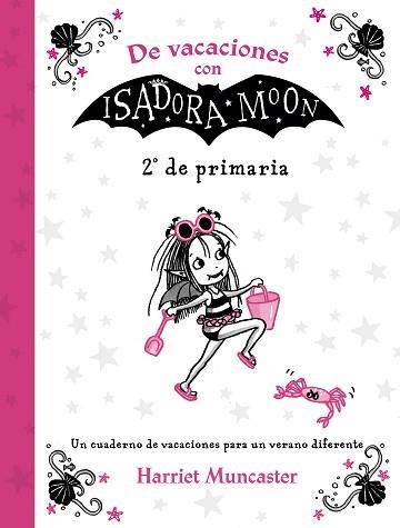 DE VACACIONES CON ISADORA MOON (2º DE PRIMARIA) | 9788420434384 | MUNCASTER, HARRIET | Llibreria Aqualata | Comprar llibres en català i castellà online | Comprar llibres Igualada