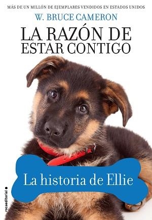 RAZÓN DE ESTAR CONTIGO, LA. LA HISTORIA DE ELLIE | 9788417167066 | CAMERON, W. BRUCE | Llibreria Aqualata | Comprar llibres en català i castellà online | Comprar llibres Igualada