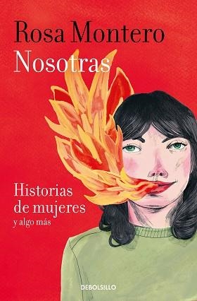 NOSOTRAS. HISTORIAS DE MUJERES Y ALGO MÁS | 9788466347495 | MONTERO, ROSA | Llibreria Aqualata | Comprar llibres en català i castellà online | Comprar llibres Igualada