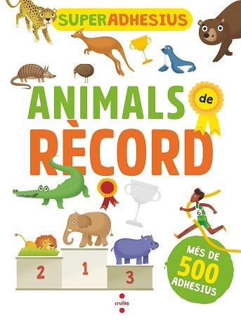 SUPERADHESIUS ANIMALS DE RECORD | 9788466146067 | LIBRI, DE AGOSTINI | Llibreria Aqualata | Comprar llibres en català i castellà online | Comprar llibres Igualada