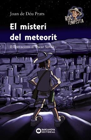 MISTERI DEL METEORIT, EL (A PARTIR DE 8 ANYS) | 9788448947095 | PRATS, JOAN DE DÉU | Llibreria Aqualata | Comprar llibres en català i castellà online | Comprar llibres Igualada