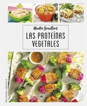 PROTEINAS VEGETALES, LAS | 9788491114345 | BRADFORD, MONTSE | Llibreria Aqualata | Comprar llibres en català i castellà online | Comprar llibres Igualada