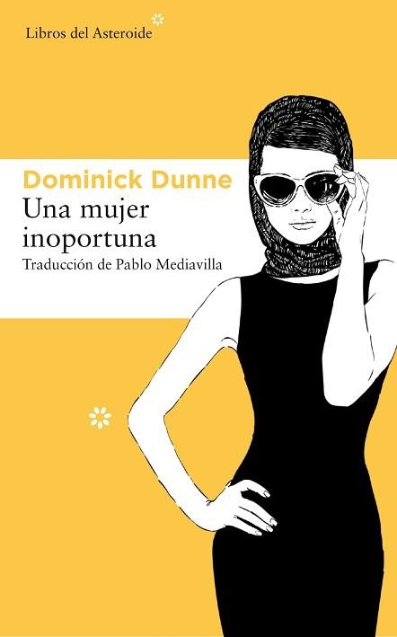 UNA MUJER INOPORTUNA | 9788417007799 | DUNNE, DOMINICK | Llibreria Aqualata | Comprar llibres en català i castellà online | Comprar llibres Igualada