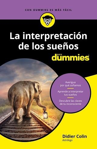 INTERPRETACIÓN DE LOS SUEÑOS PARA DUMMIES, LA | 9788432905360 | COLIN, DIDIER | Llibreria Aqualata | Comprar llibres en català i castellà online | Comprar llibres Igualada