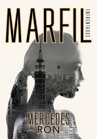 MARFIL (ENFRENTADOS 1) | 9788417671488 | RON, MERCEDES | Llibreria Aqualata | Comprar llibres en català i castellà online | Comprar llibres Igualada