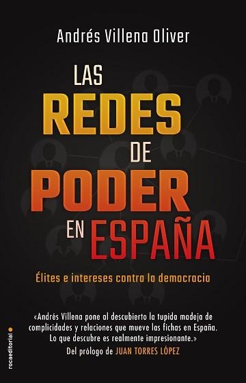 REDES DE PODER EN ESPAÑA, LAS | 9788417541514 | VILLENA, ANDRÉS | Llibreria Aqualata | Comprar llibres en català i castellà online | Comprar llibres Igualada