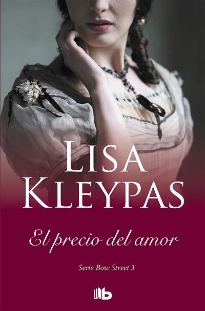 PRECIO DEL AMOR, EL (SERIE DE BOW STREET 3) | 9788413140018 | KLEYPAS, LISA | Llibreria Aqualata | Comprar libros en catalán y castellano online | Comprar libros Igualada