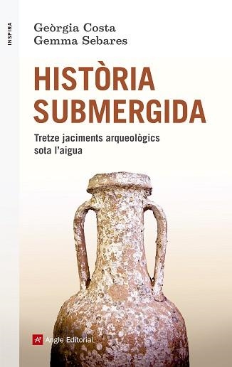 HISTÒRIA SUBMERGIDA | 9788417214715 | COSTA VILLARÓ, GEÒRGIA / SEBARES VALLE, GEMMA | Llibreria Aqualata | Comprar llibres en català i castellà online | Comprar llibres Igualada