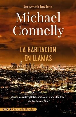 HABITACIÓN EN LLAMAS, LA  | 9788491815334 | CONNELLY, MICHAEL | Llibreria Aqualata | Comprar llibres en català i castellà online | Comprar llibres Igualada