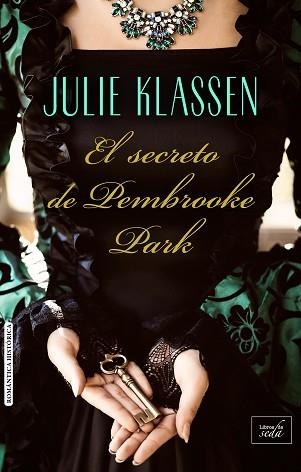 SECRETO DE PEMBROOKE PARK, EL | 9788416550777 | KLASSEN, JULIE | Llibreria Aqualata | Comprar llibres en català i castellà online | Comprar llibres Igualada