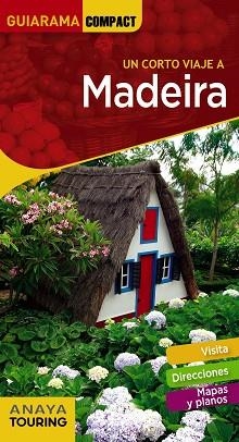 MADEIRA (GUIARAMA 2019) | 9788491580324 | ALONSO, CARLOS | Llibreria Aqualata | Comprar llibres en català i castellà online | Comprar llibres Igualada