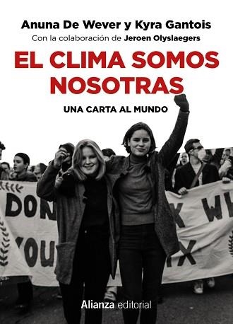 CLIMA SOMOS NOSOTRAS, EL | 9788491815921 | WEVER, ANUNA DE / GANTOIS, KYRA | Llibreria Aqualata | Comprar llibres en català i castellà online | Comprar llibres Igualada